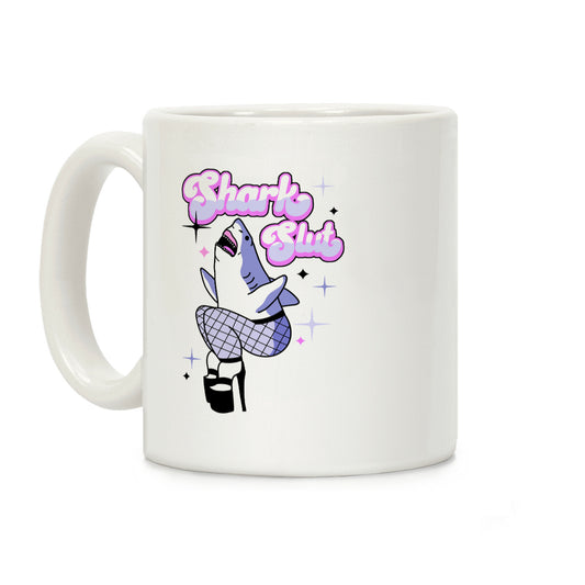Shark Slut Coffee Mug