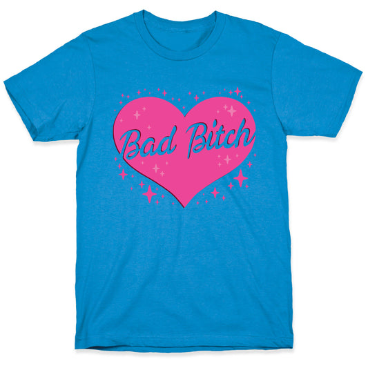 Bad Bitch Barbie Parody T-Shirt