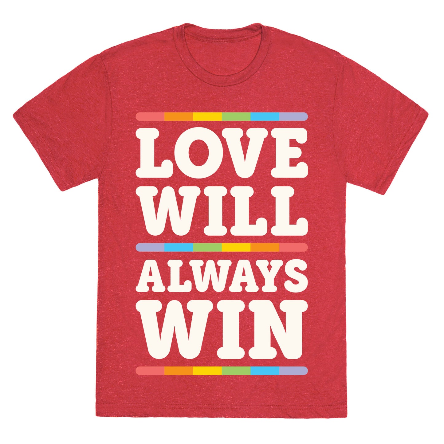 Love Will Always Win Unisex Triblend Tee