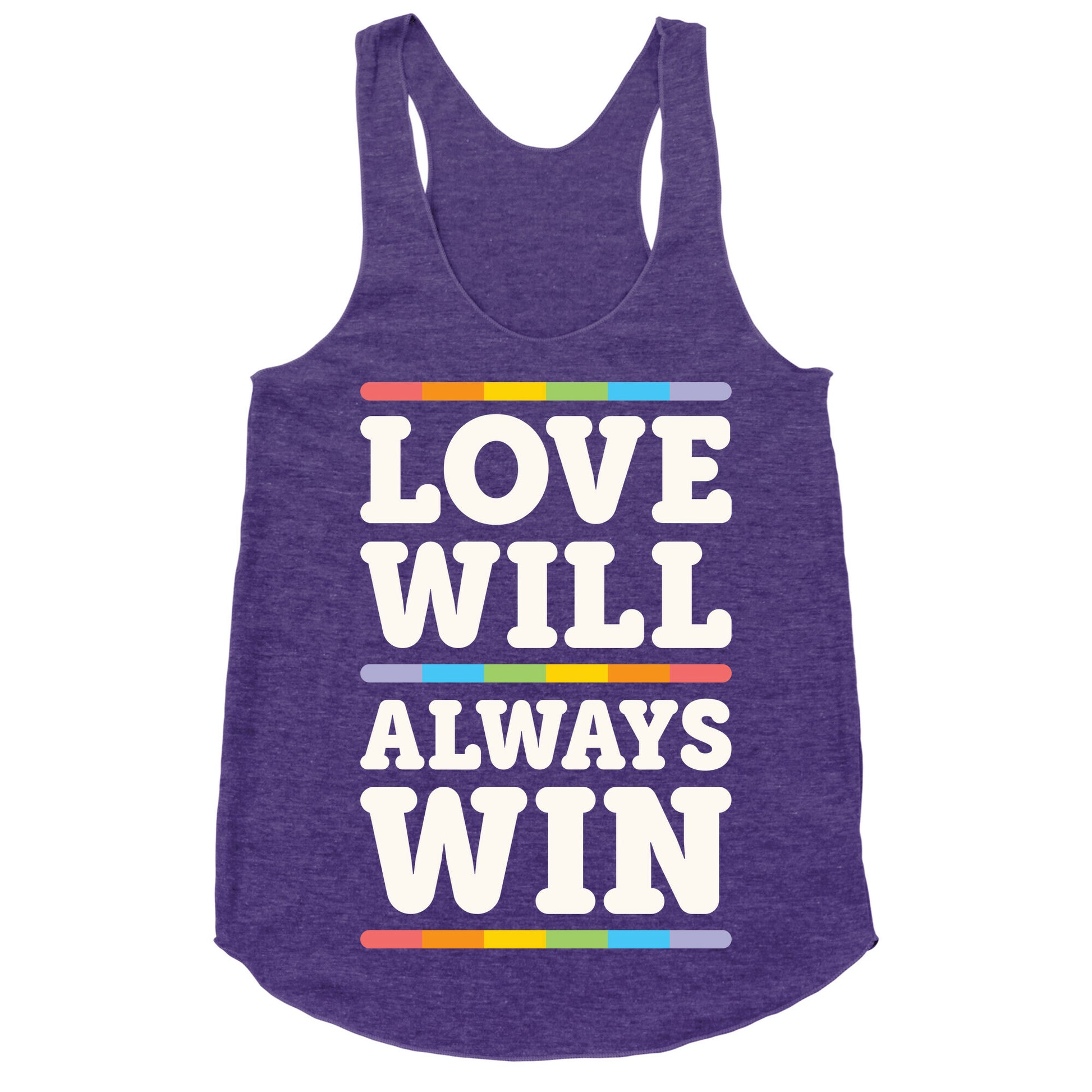 Love Will Always Win Racerback Tank