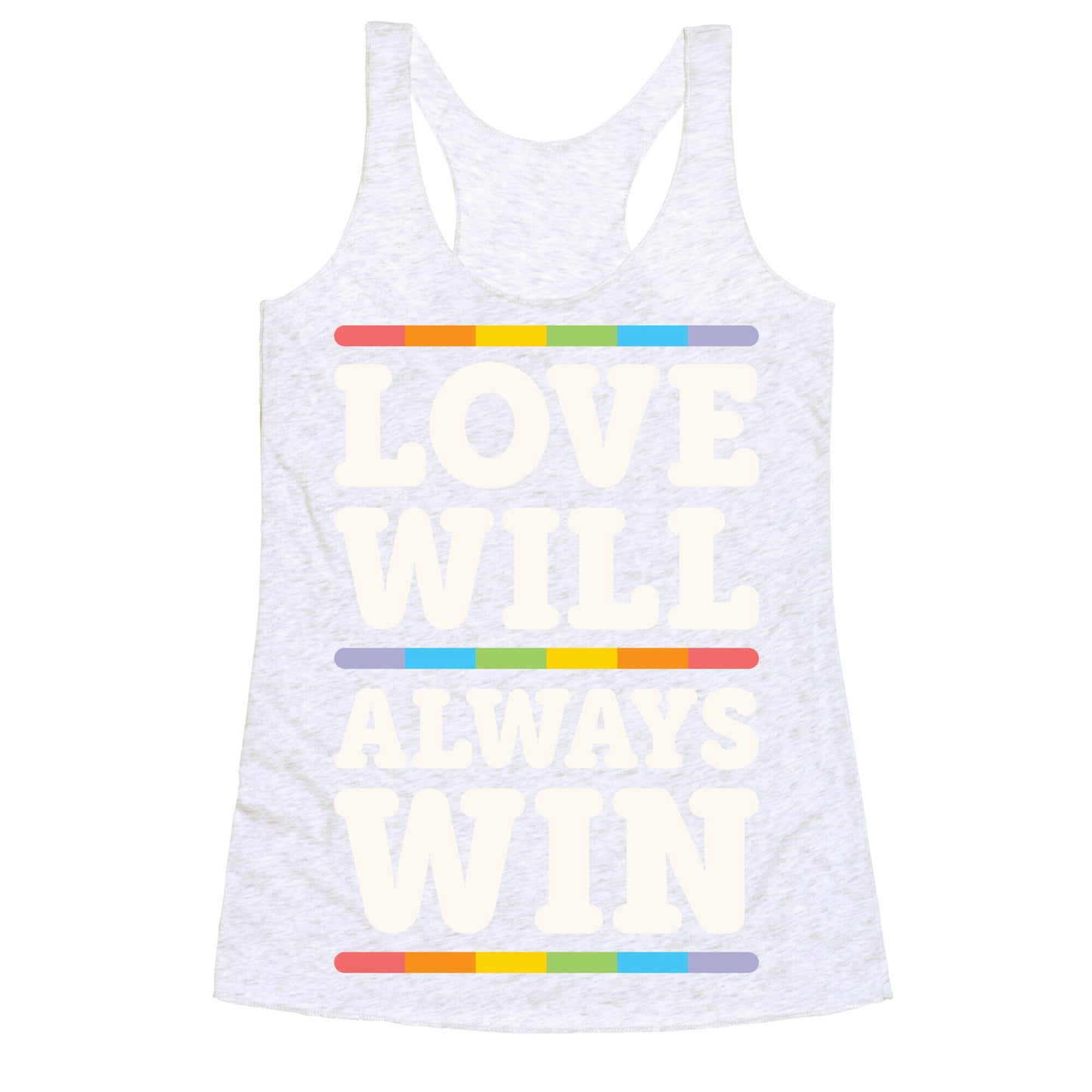 Love Will Always Win Racerback Tank