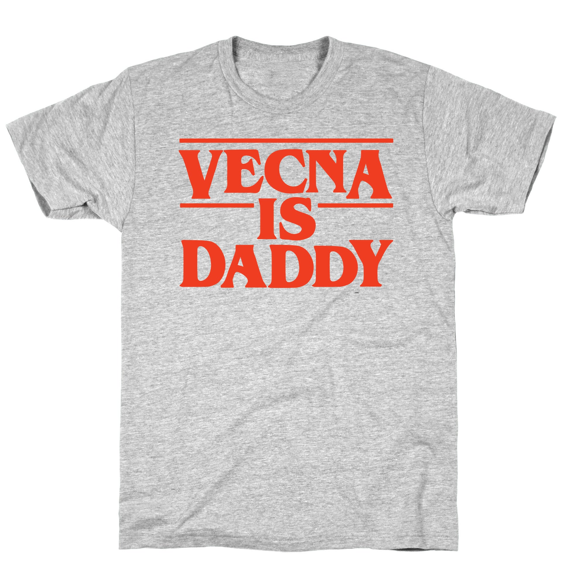 Vecna is Daddy T-Shirt