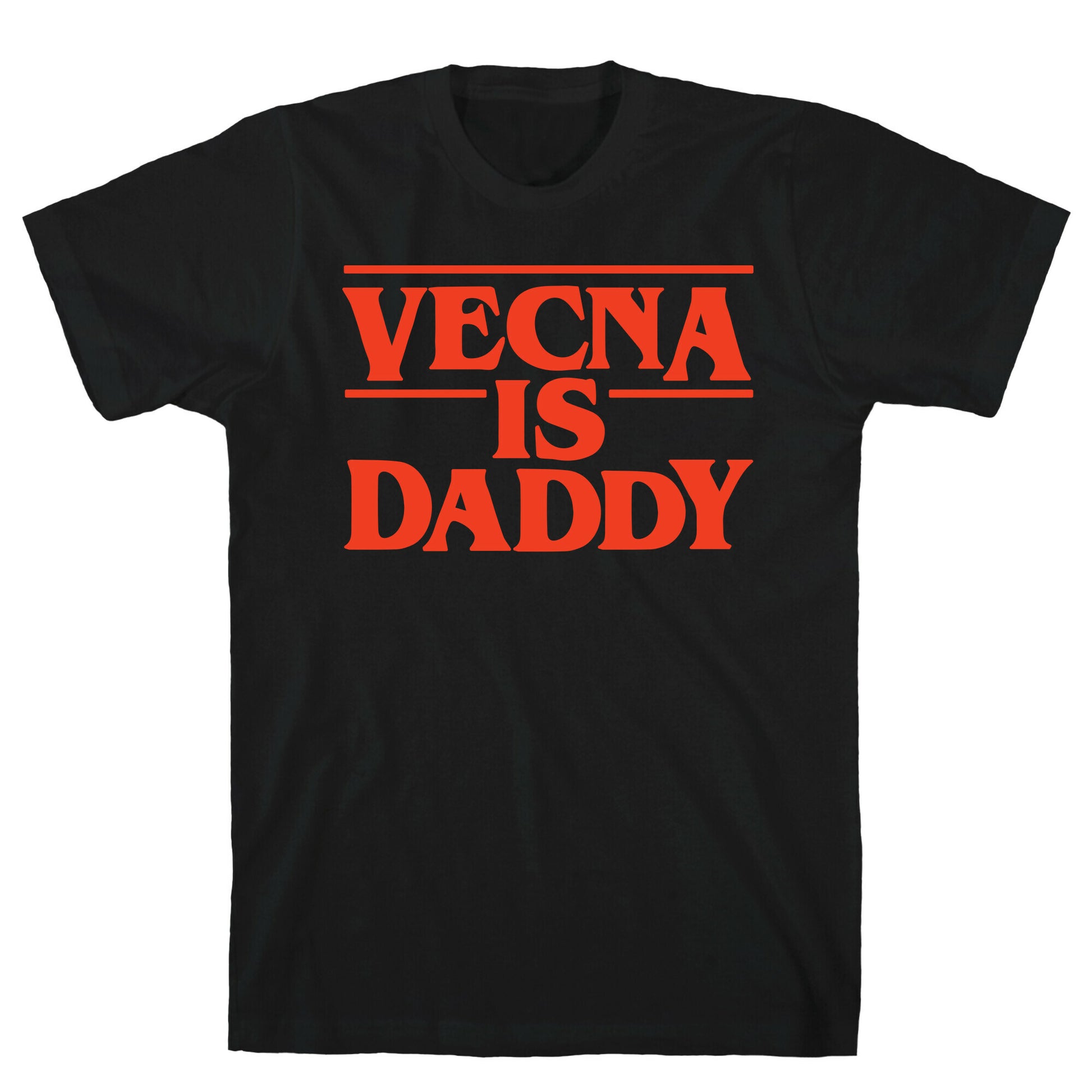 Vecna is Daddy T-Shirt
