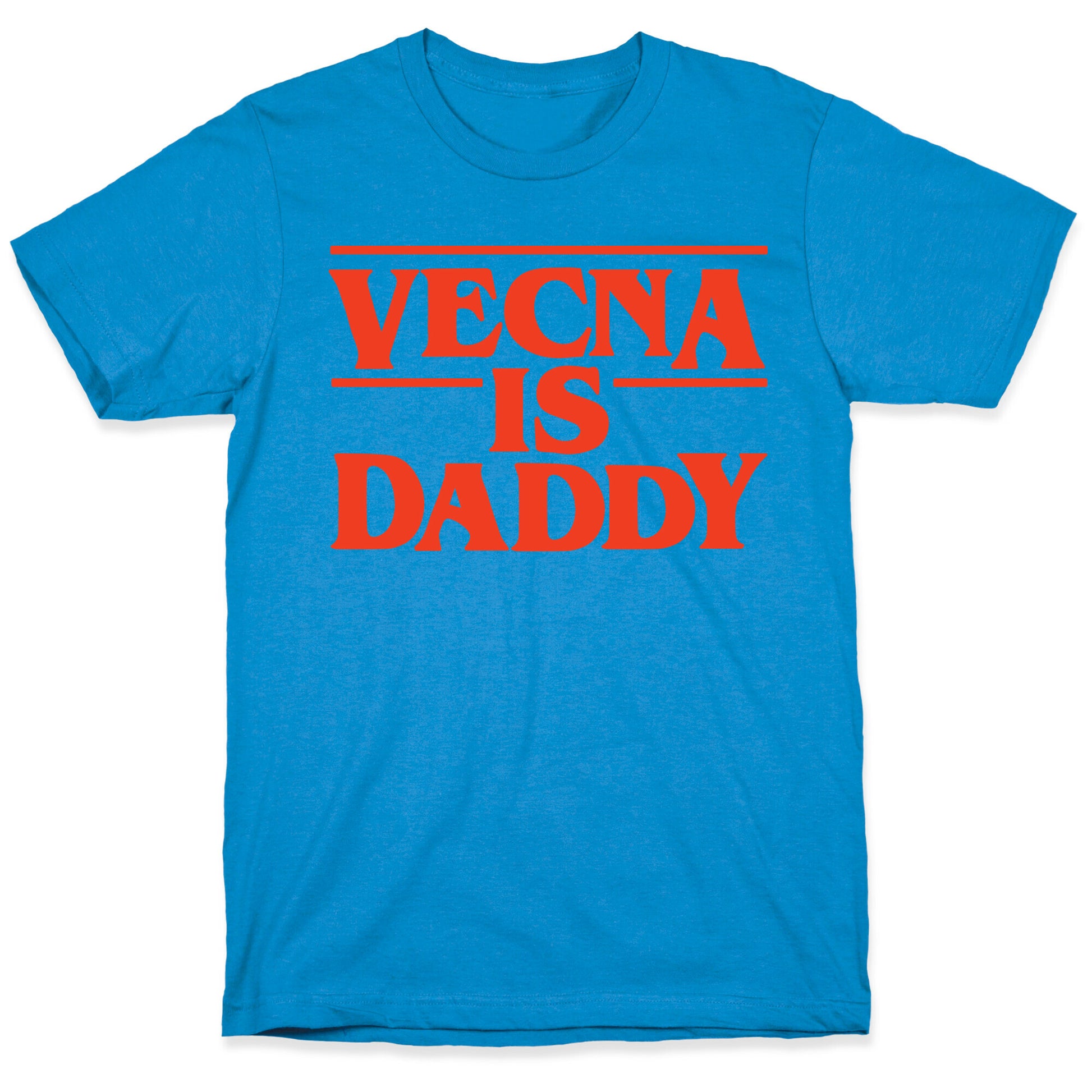 Vecna is Daddy T-Shirt