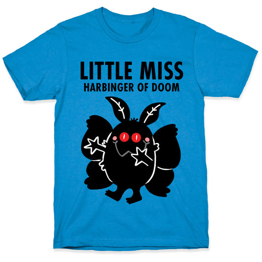 Little Miss Harbinger Of Doom T-Shirt