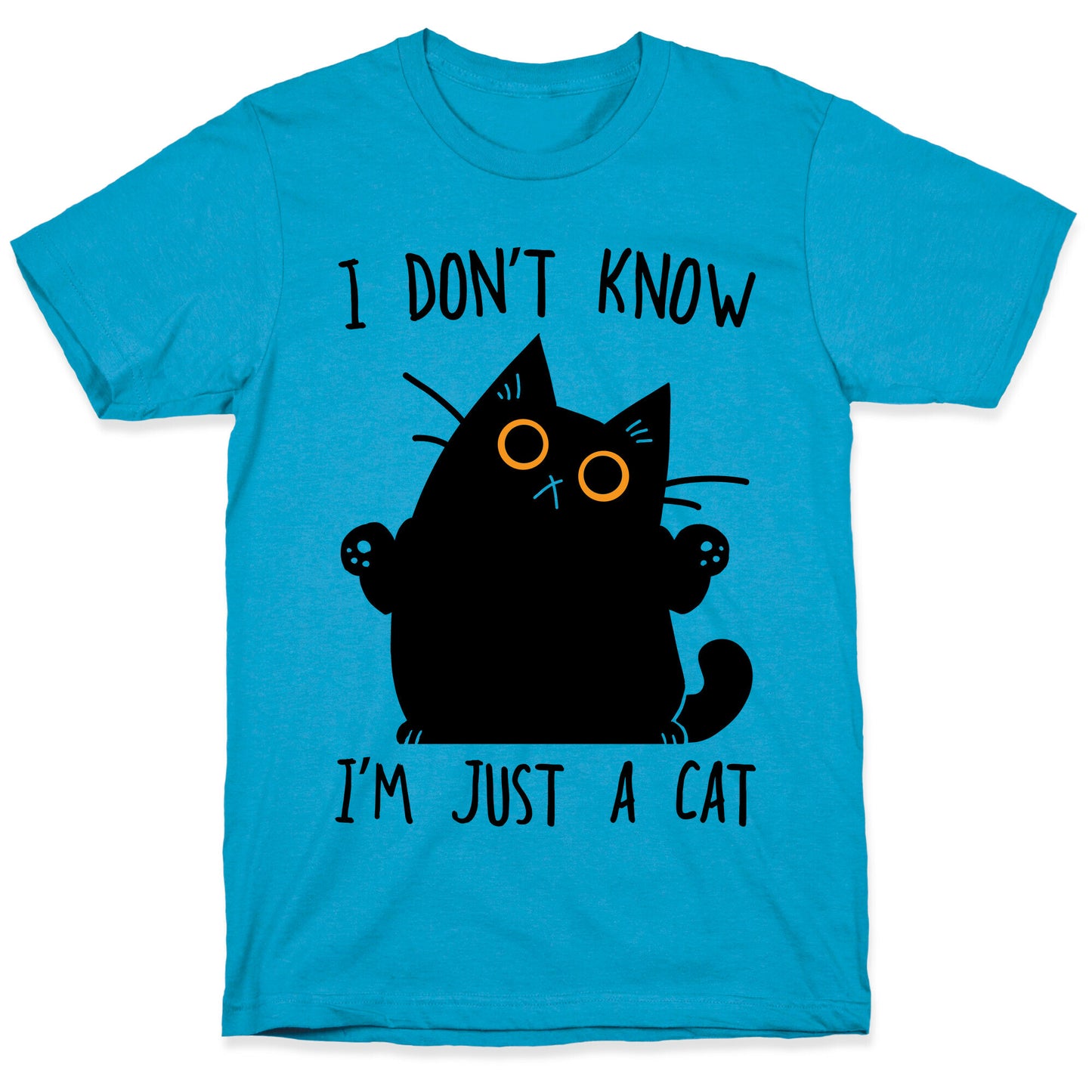 I don't know, I'm just a cat Unisex Triblend Tee