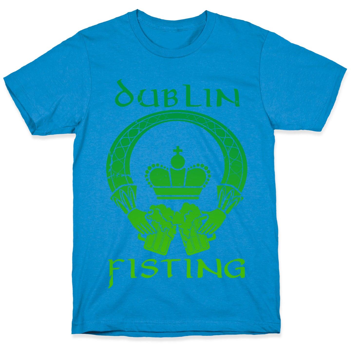 Dublin Fisting T-Shirt