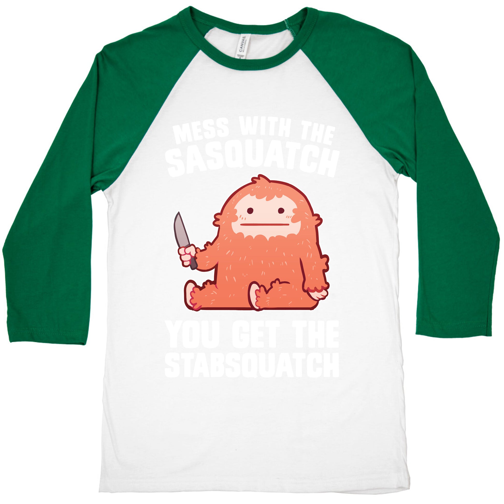 Mess With The Sasquatch, You Get The Stabsquatch Baseball Tee