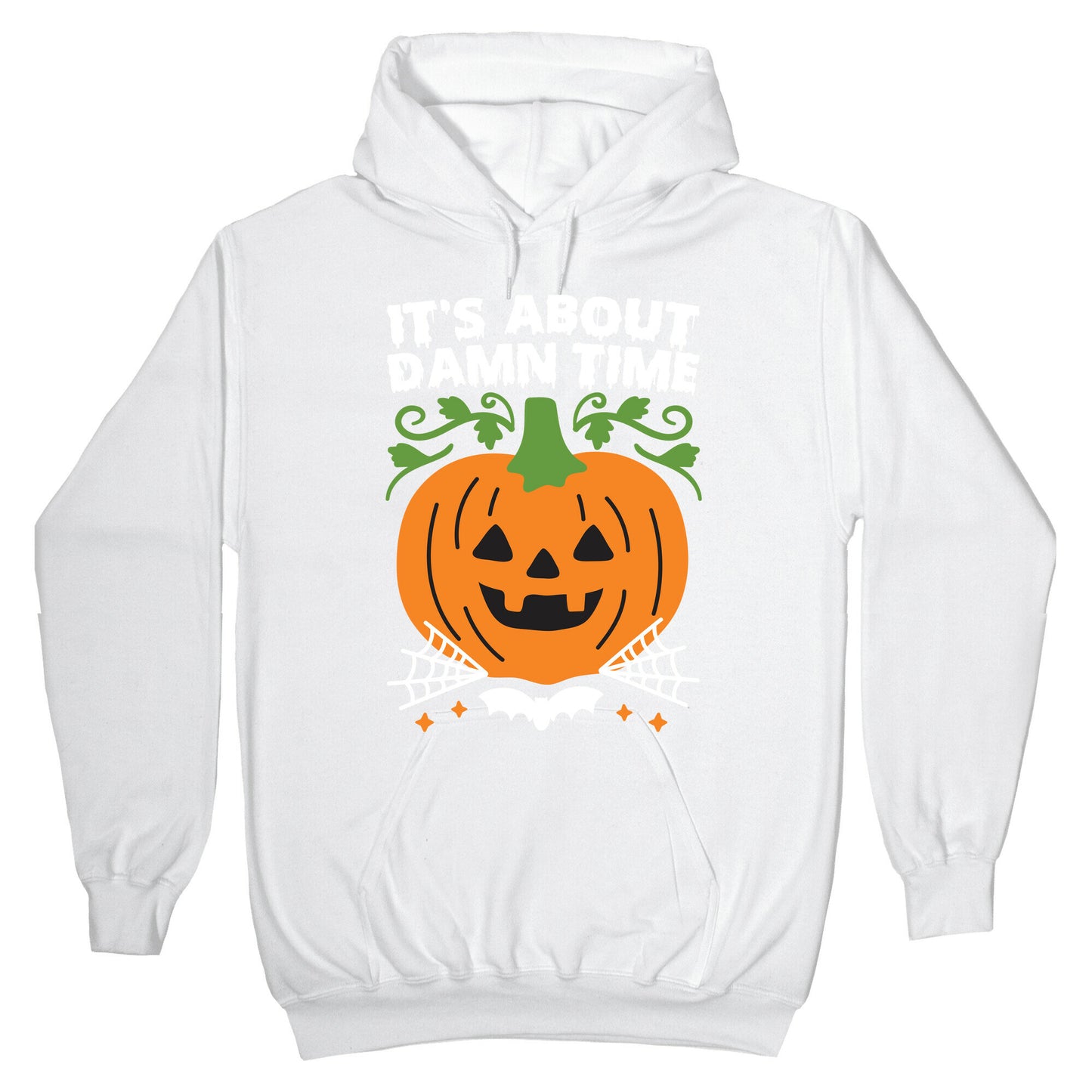 It's About Damn Time for Halloween Hoodie