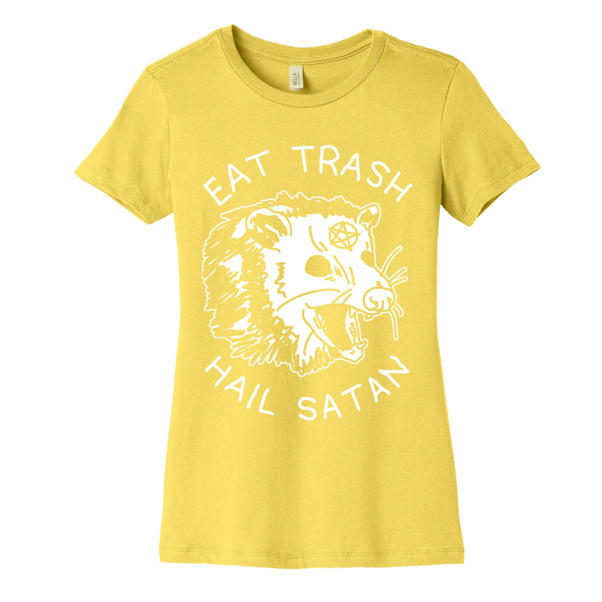 Eat Trash Hail Satan Possum Women's Cotton Tee