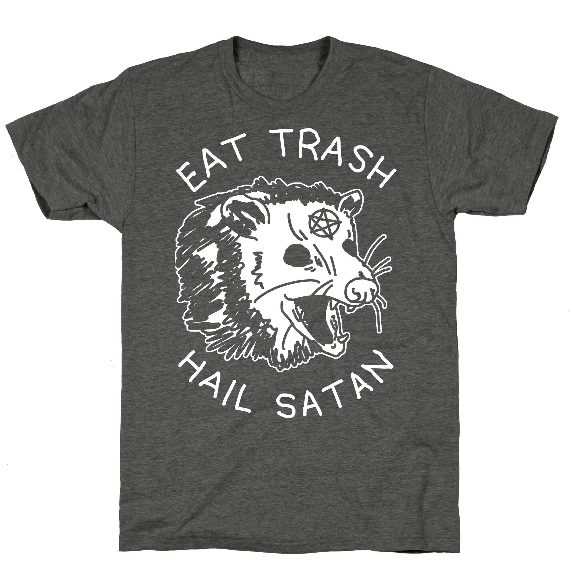 Eat Trash Hail Satan Possum Unisex Triblend Tee