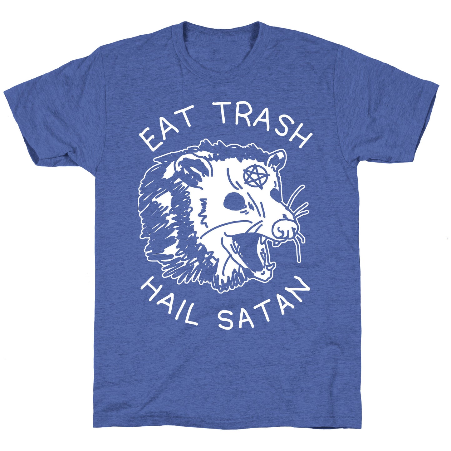 Eat Trash Hail Satan Possum Unisex Triblend Tee