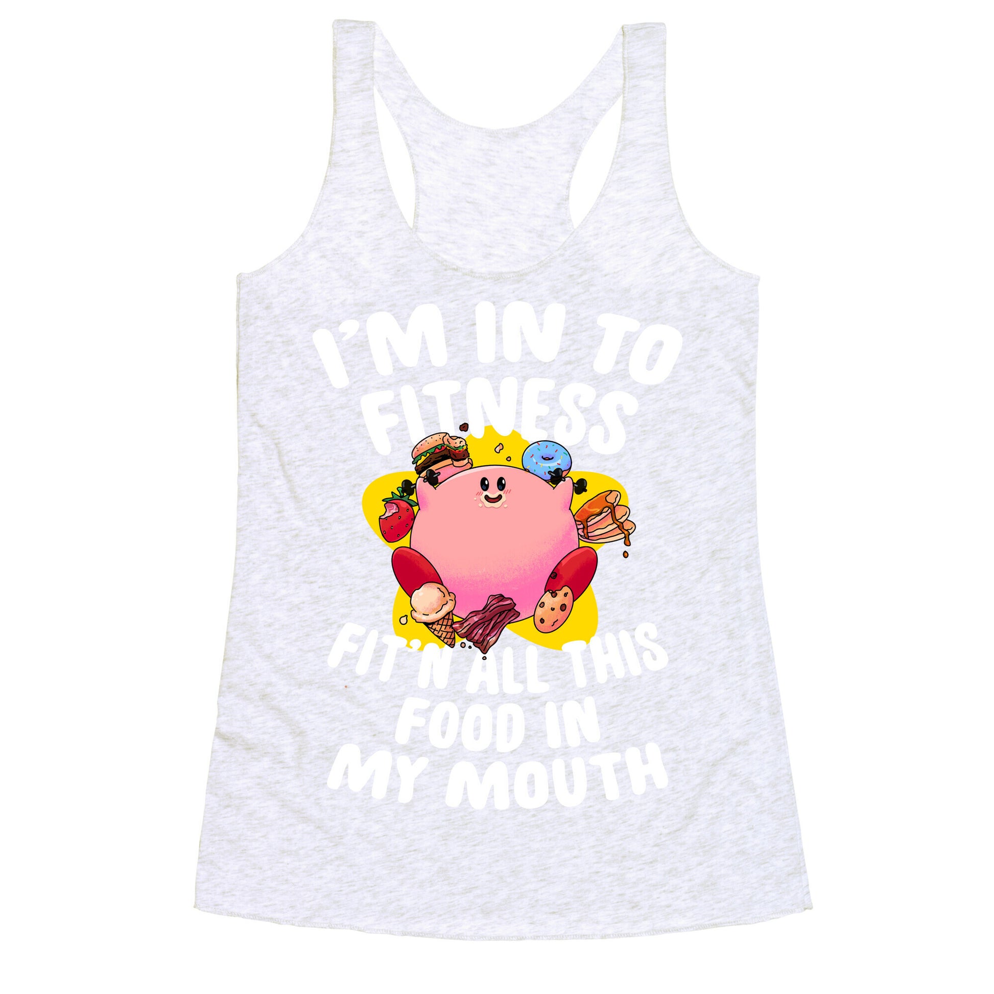 I'm into Fitness (Kirby) Racerback Tank