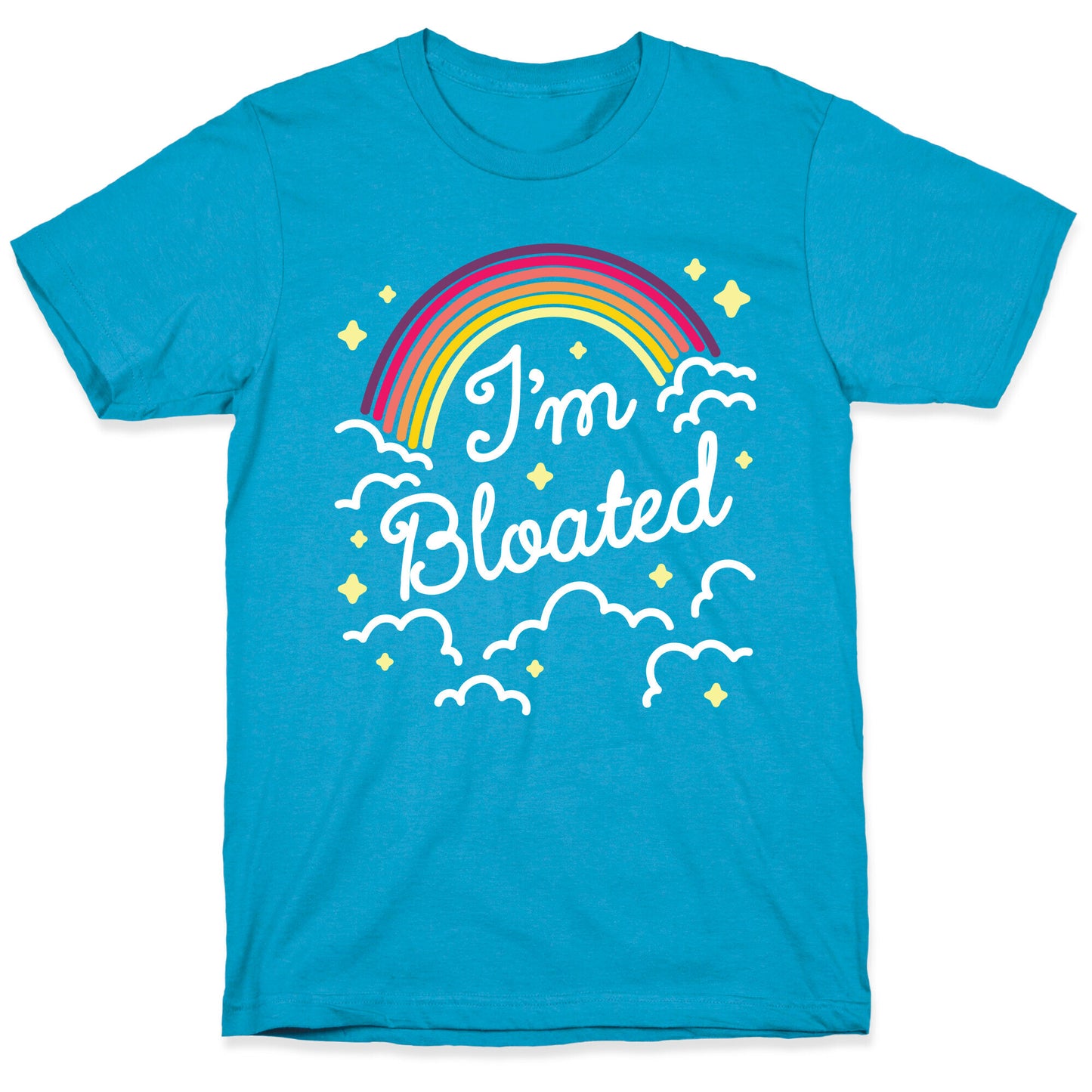 I'm Bloated Rainbow and Clouds Unisex Triblend Tee