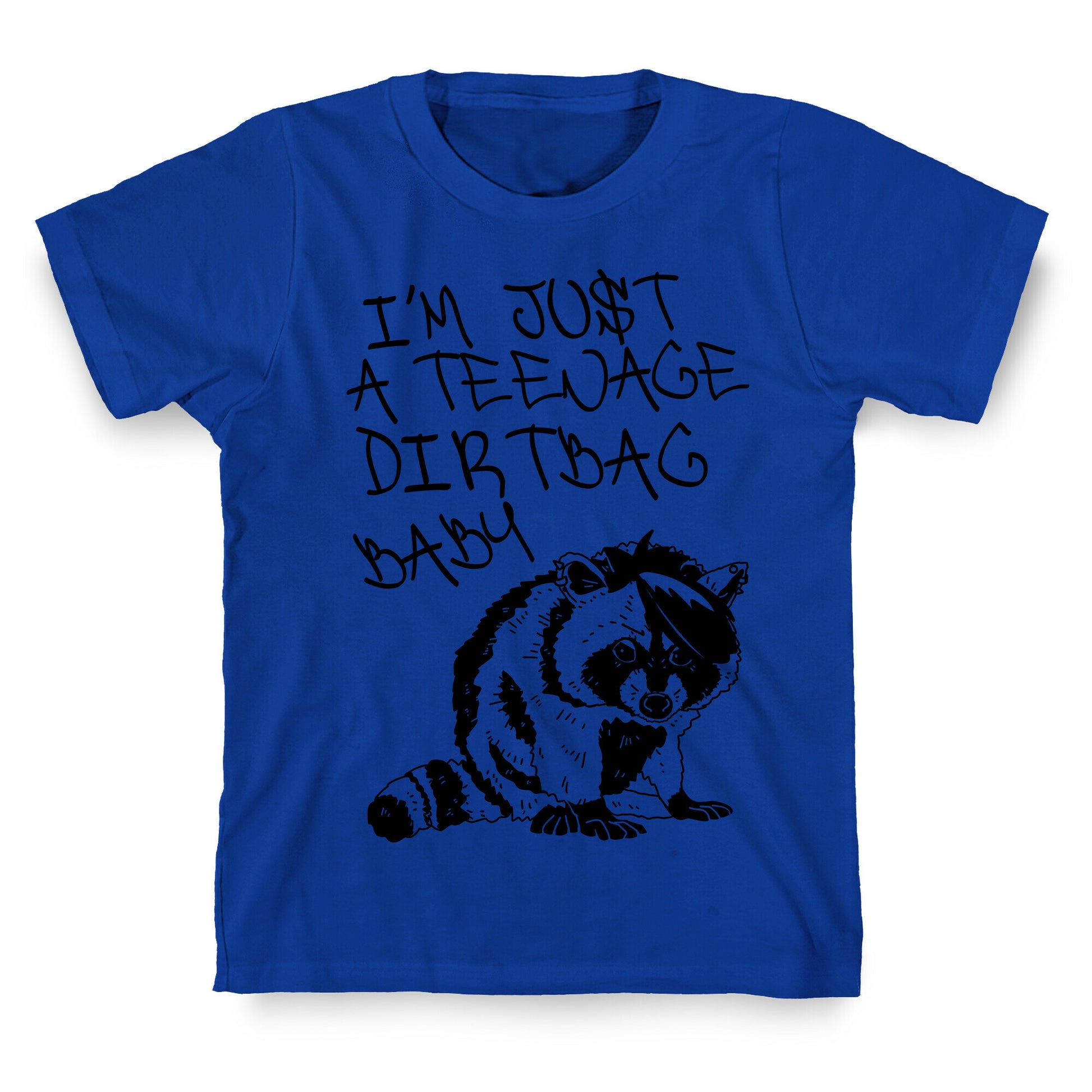 I'm Just a Teenage Dirtbag Baby Emo Raccoon T-Shirt