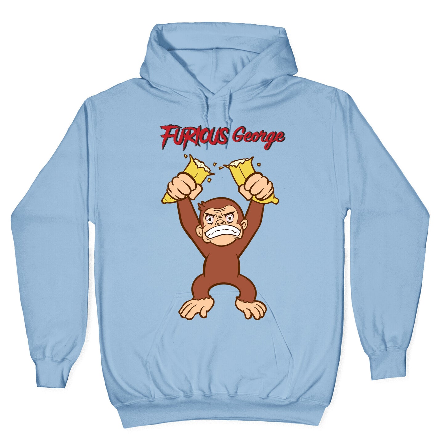 Furious George Hoodie