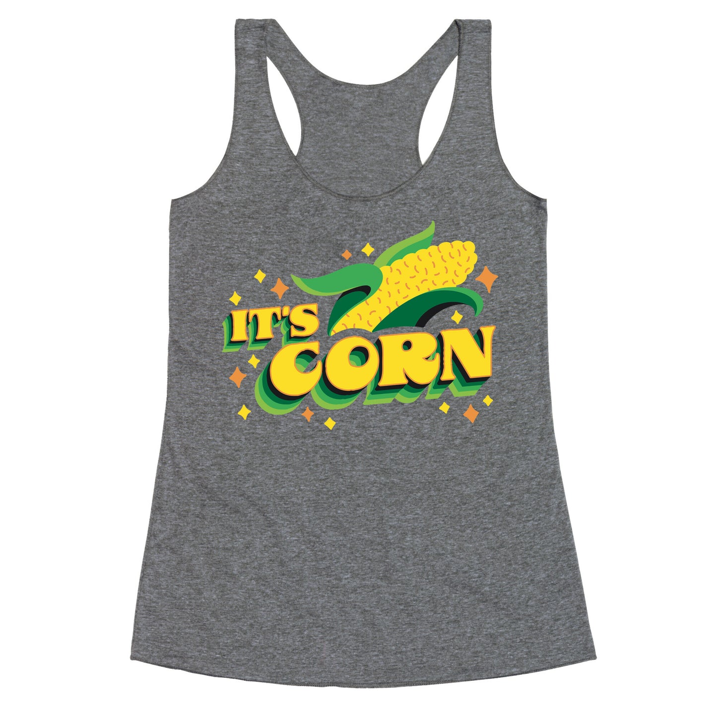 It's CORN Racerback Tank