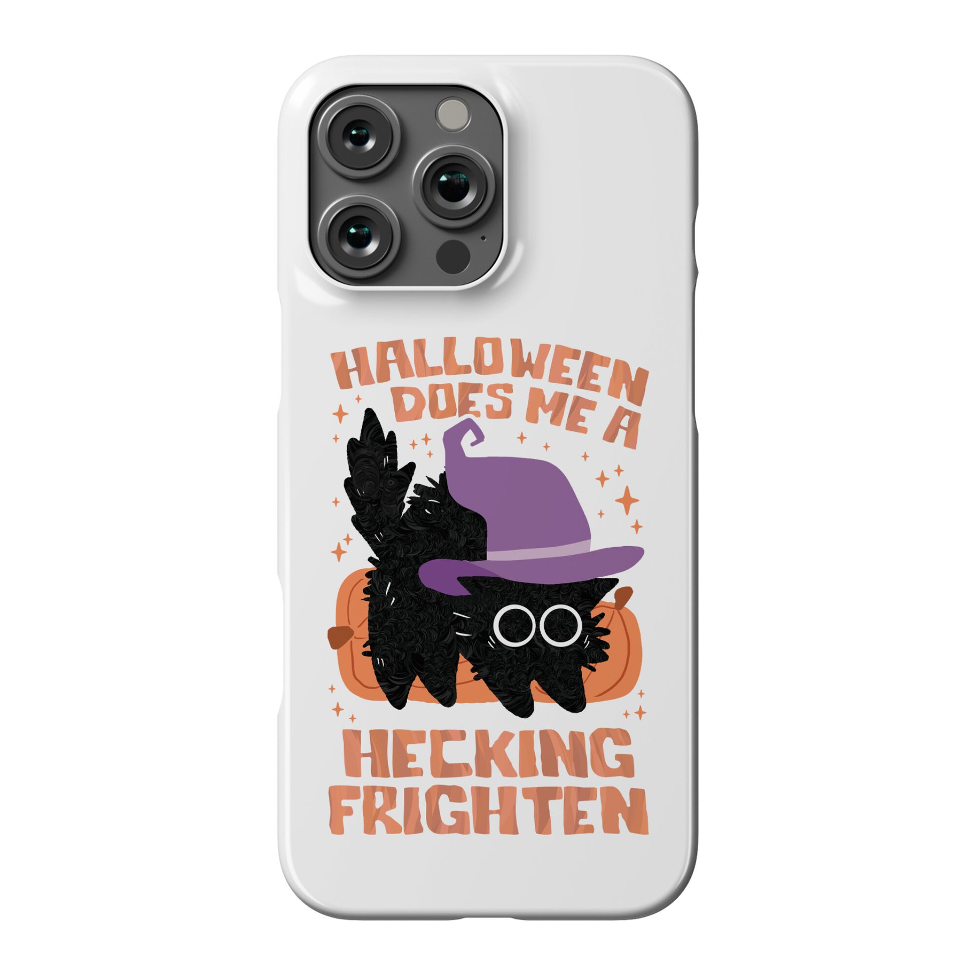 Halloween Does Me A Hecking Frighten Phone Case
