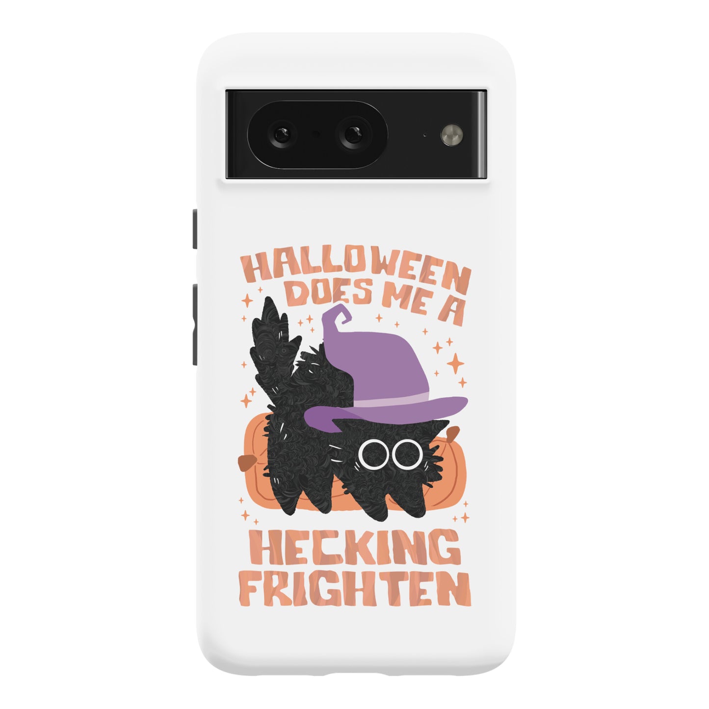 Halloween Does Me A Hecking Frighten Phone Case
