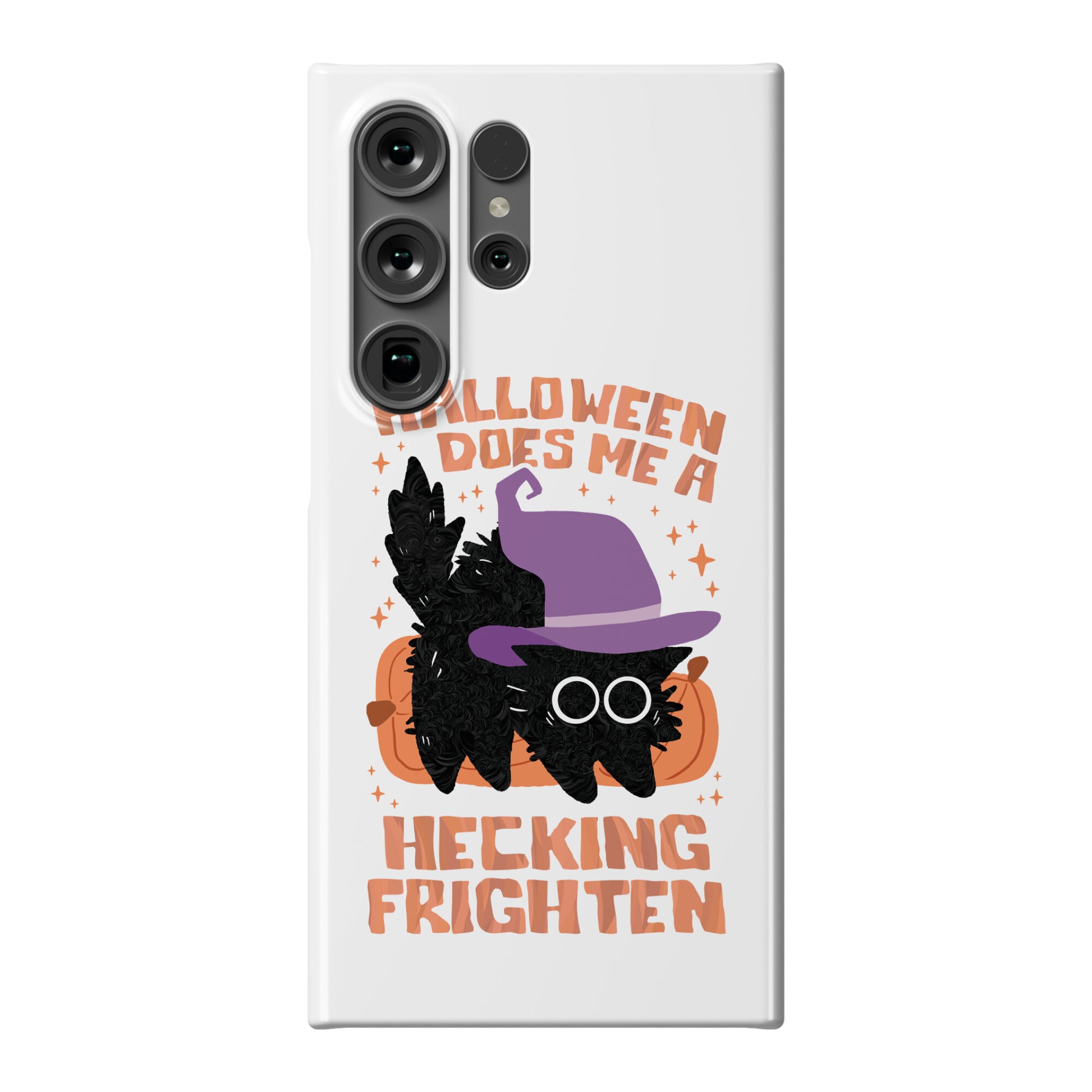 Halloween Does Me A Hecking Frighten Phone Case