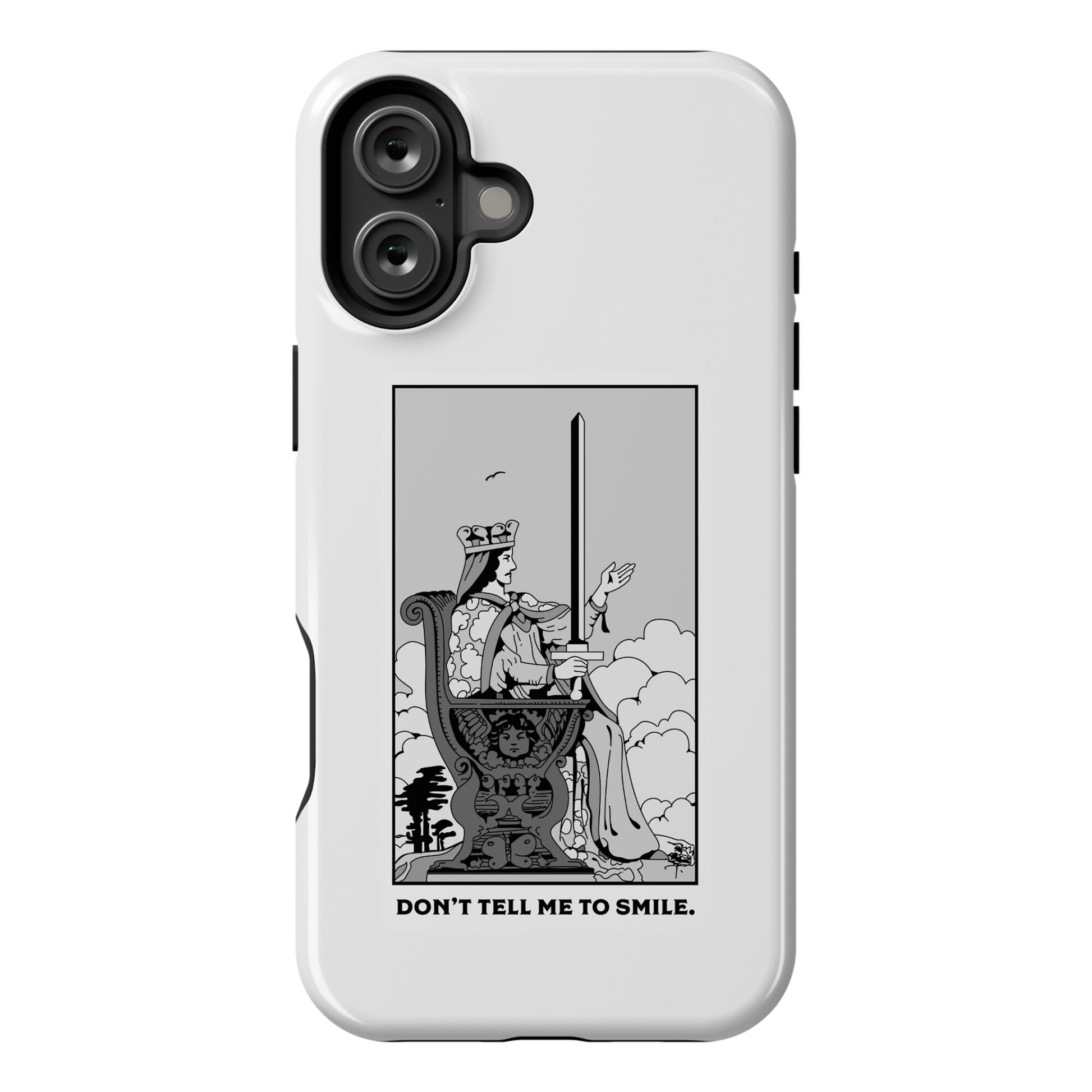 Don't Tell Me To Smile (Queen Of Swords Tarot) Phone Case