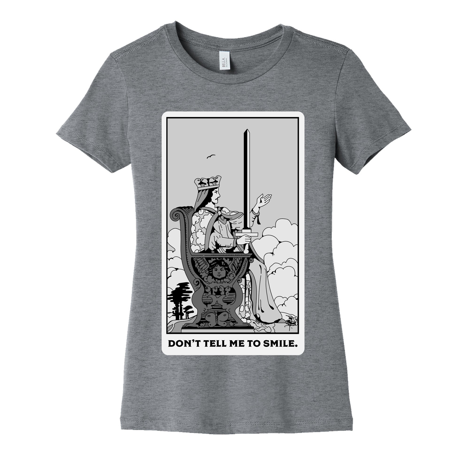 Don't Tell Me To Smile (Queen Of Swords Tarot) Women's Cotton Tee