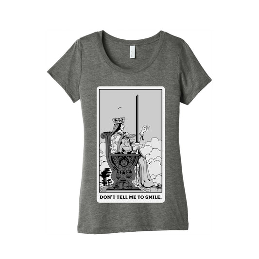 Don't Tell Me To Smile (Queen Of Swords Tarot) Women's Triblend Tee