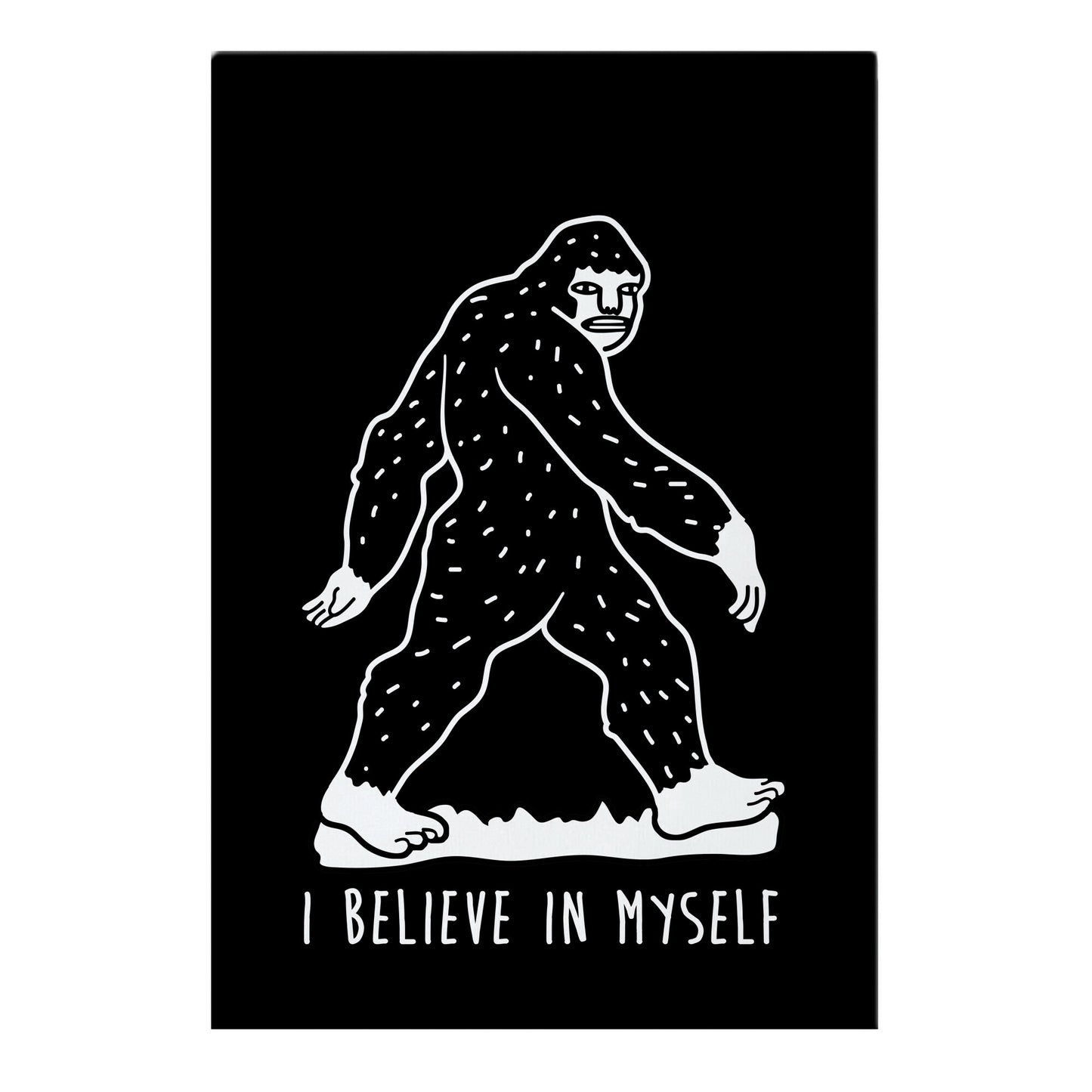 I Believe In Myself Bigfoot Garden Flag