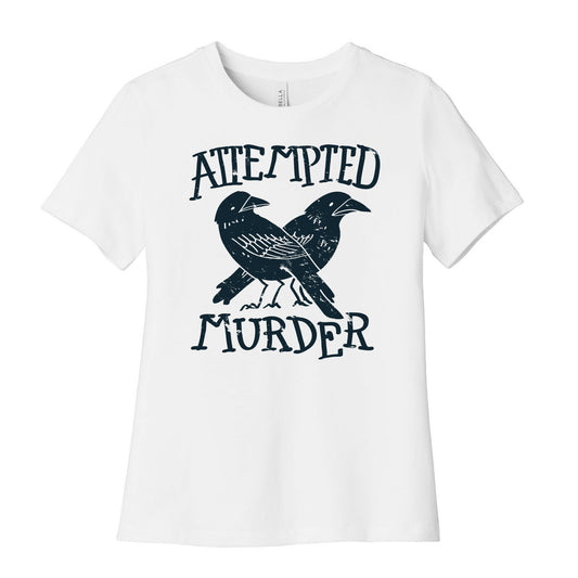Attempted Murder Women's Cotton Tee