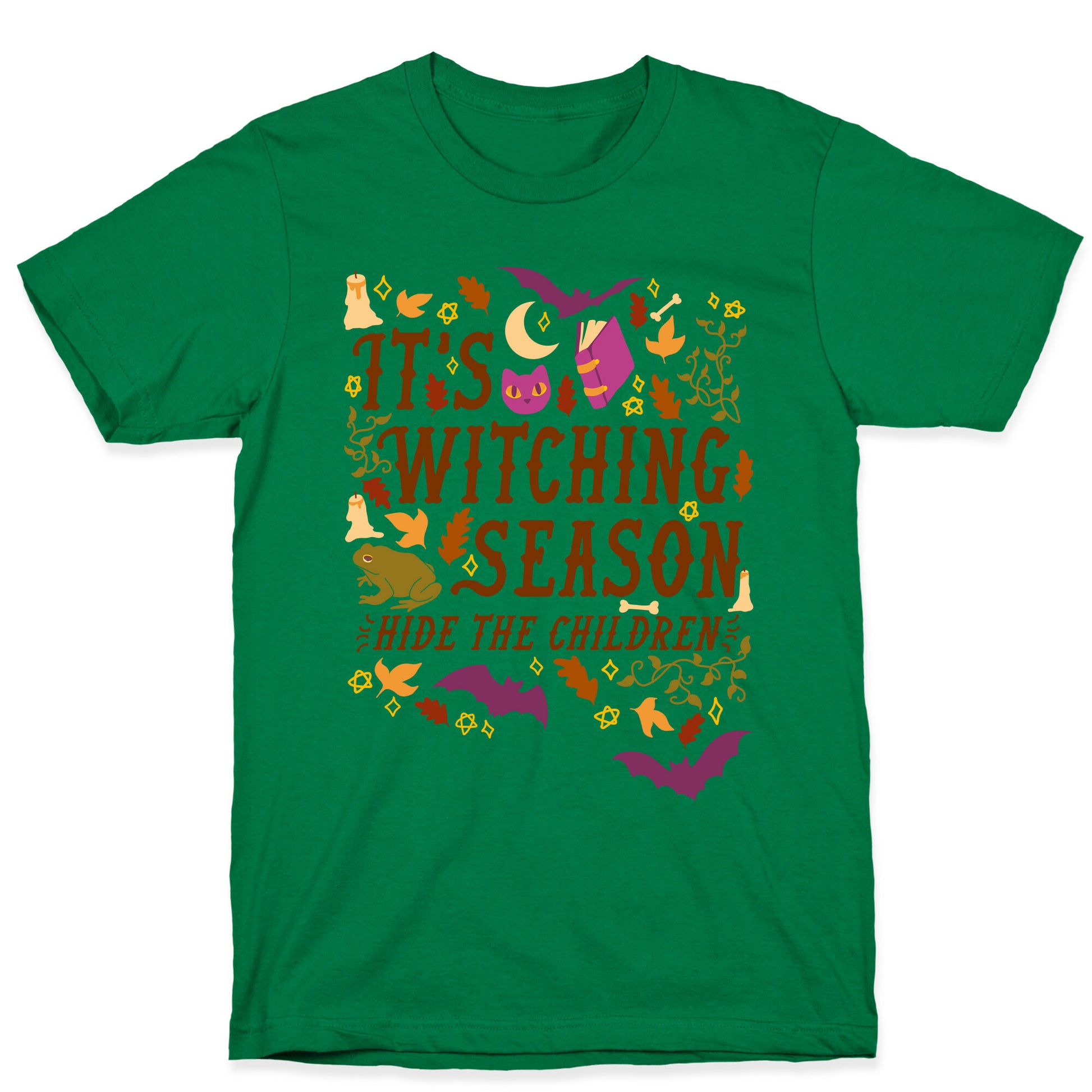 It's Witching Season Hide The Children T-Shirt