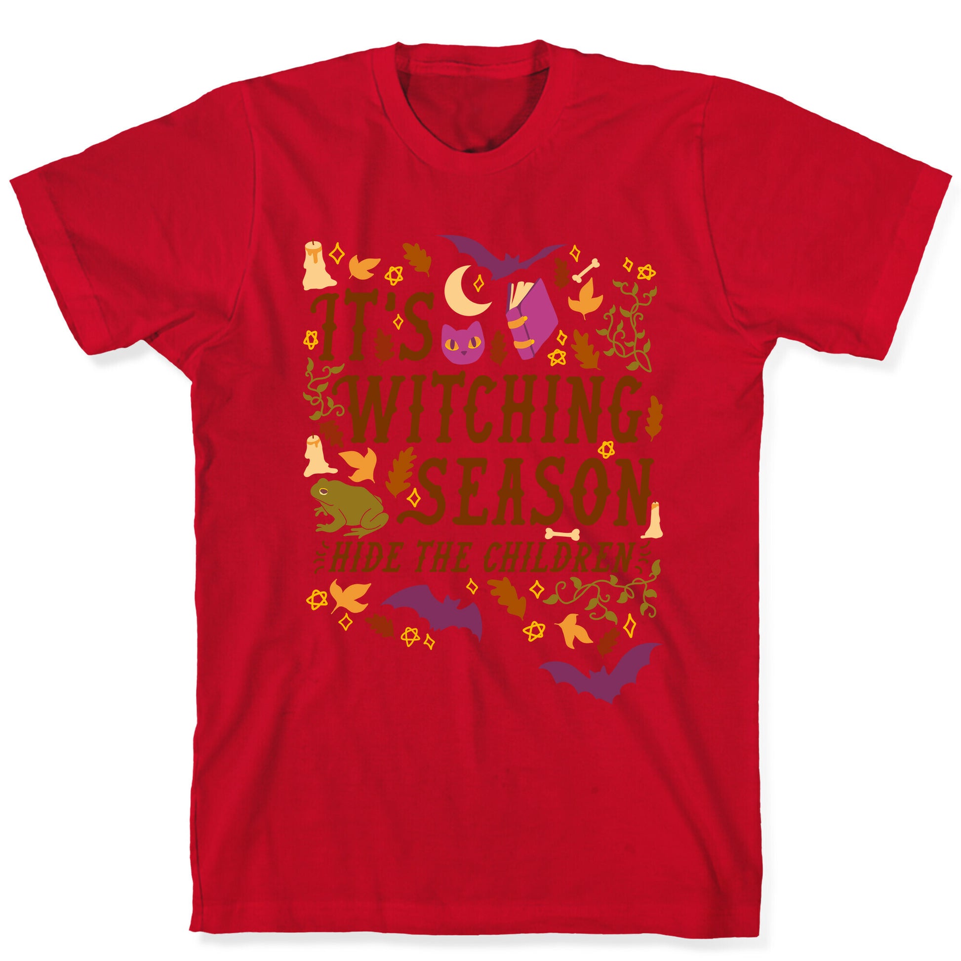 It's Witching Season Hide The Children T-Shirt