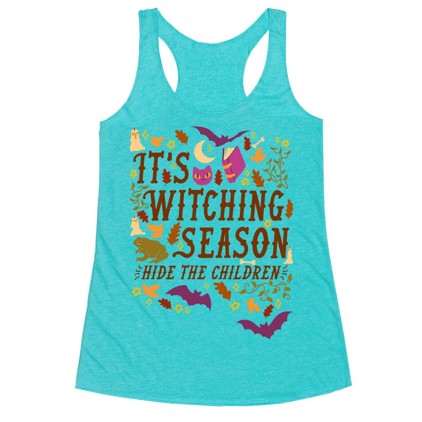 It's Witching Season Hide The Children Racerback Tank