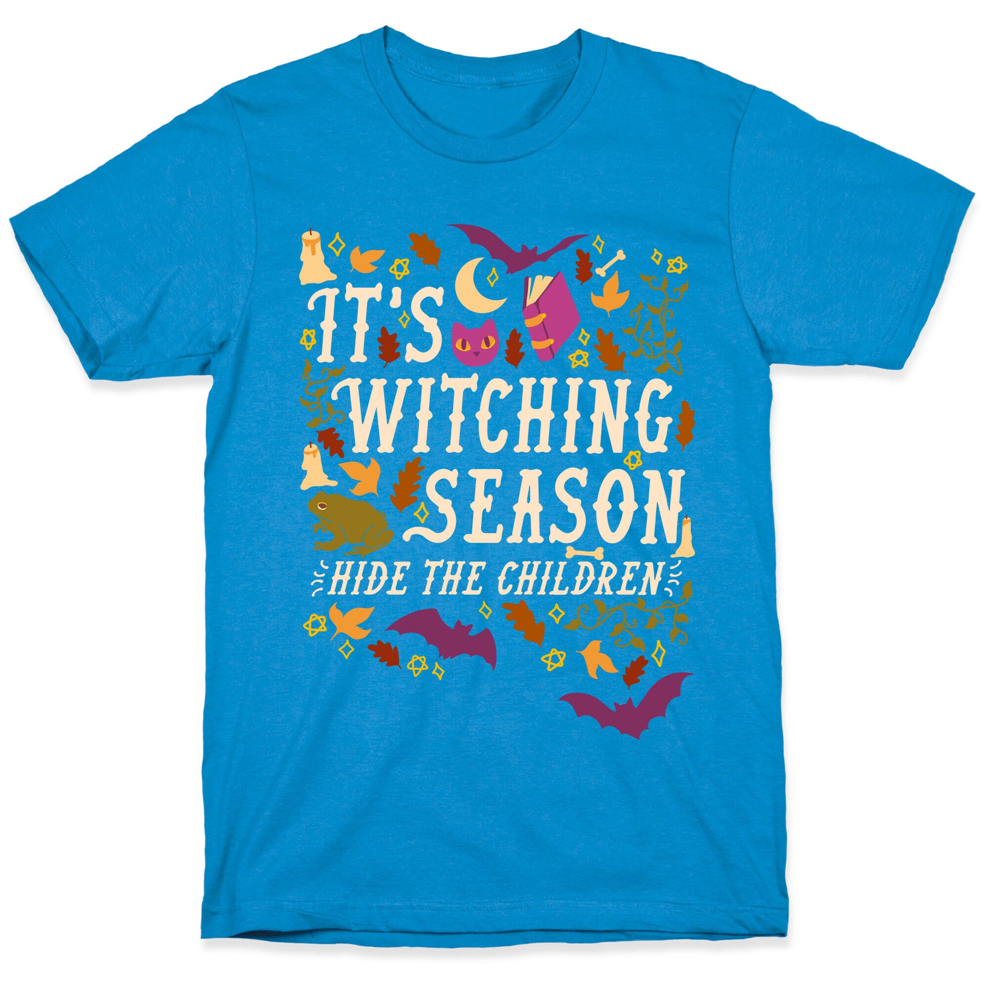 It's Witching Season Hide The Children T-Shirt