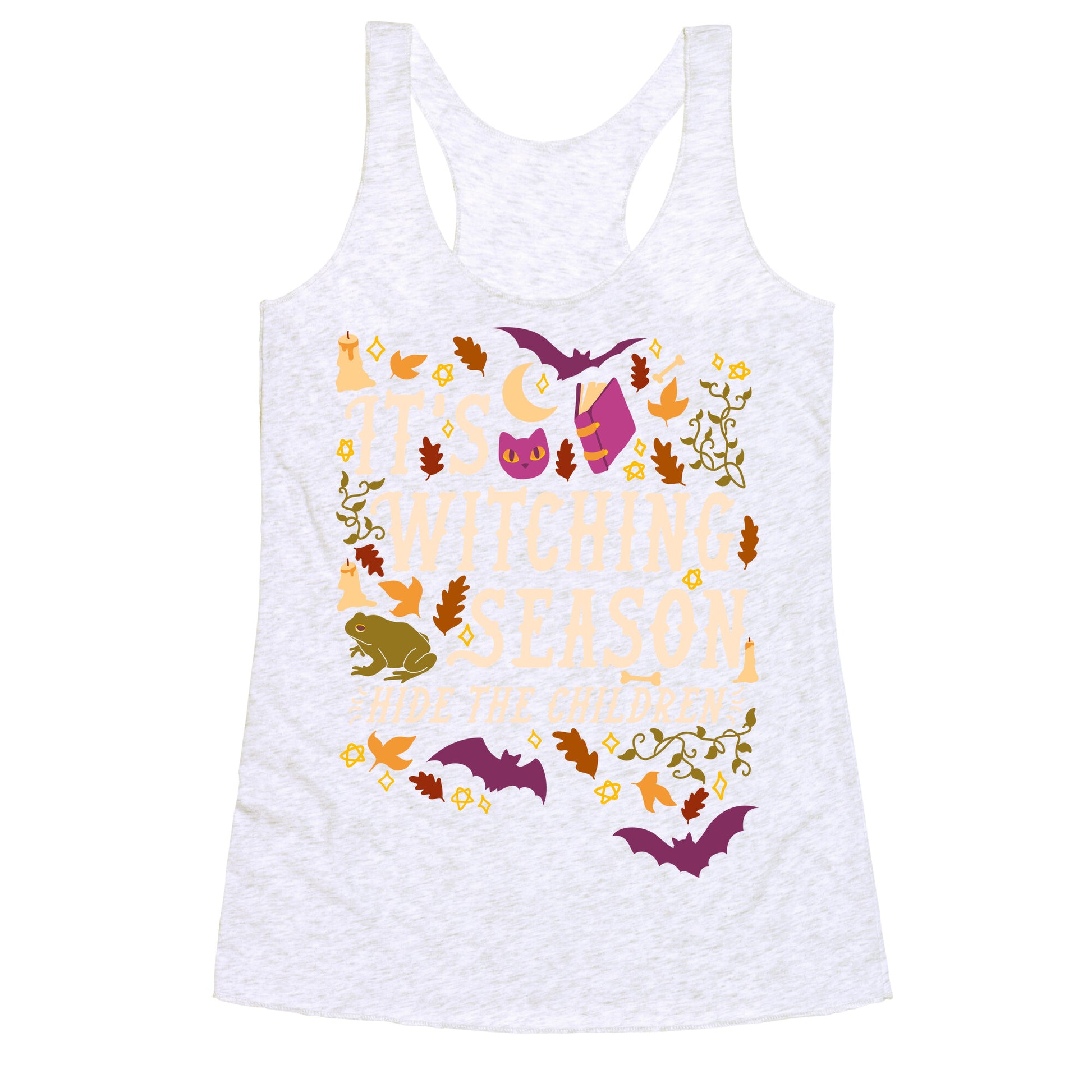 It's Witching Season Hide The Children Racerback Tank