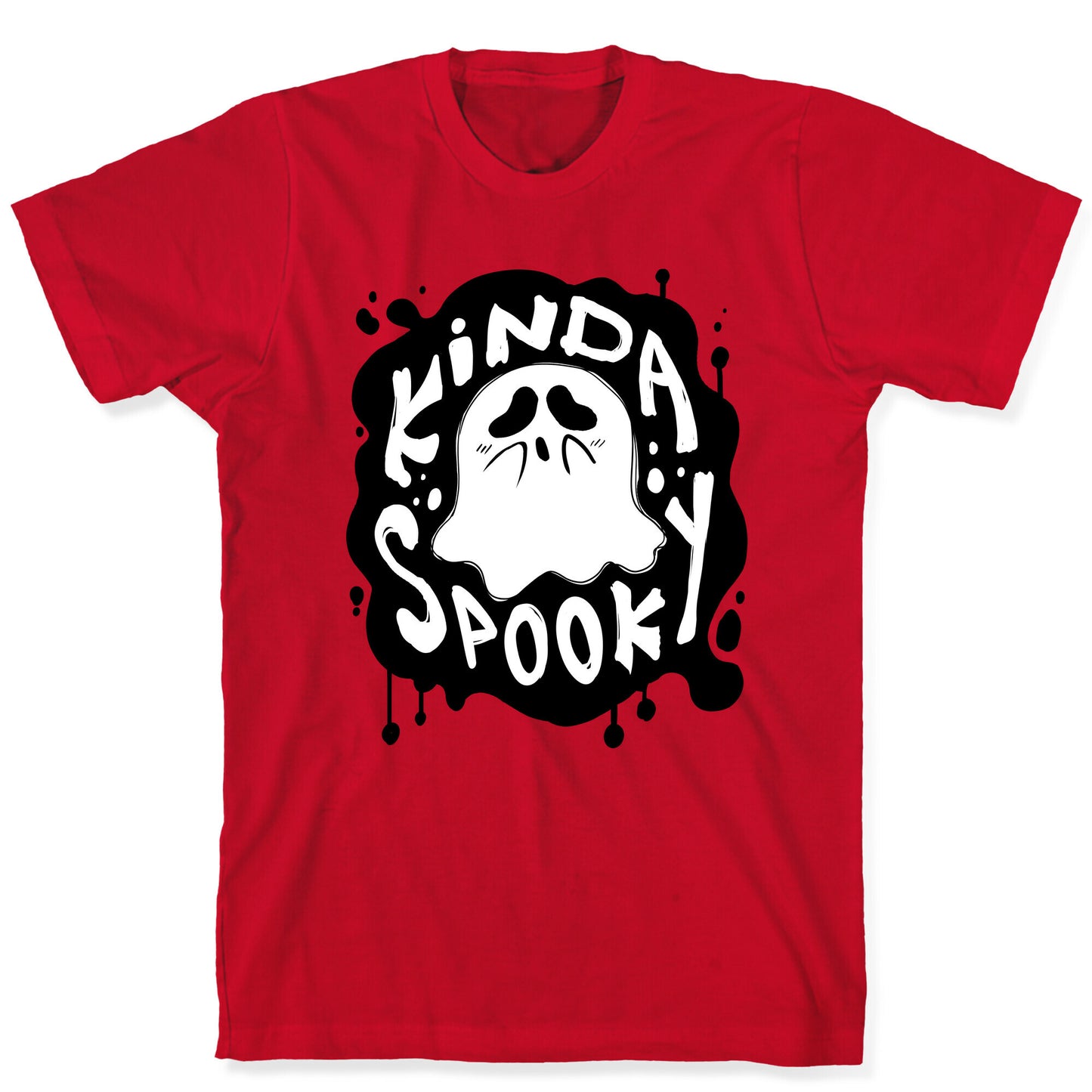 Kinda Spooky T-Shirt