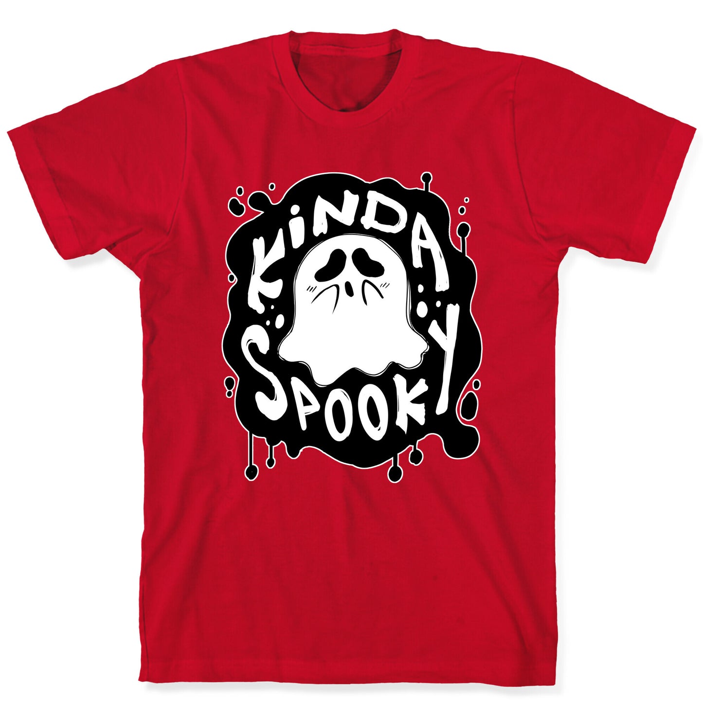 Kinda Spooky T-Shirt