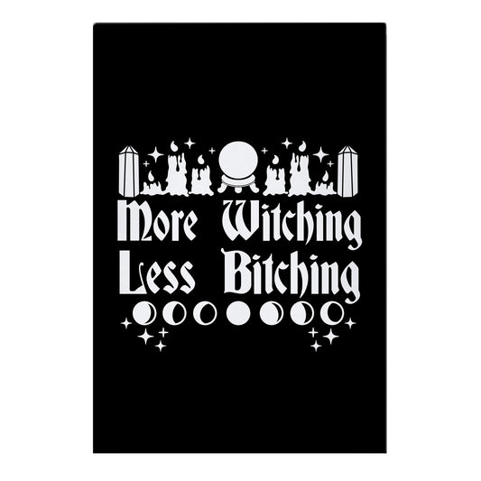 More Witching Less Bitching Garden Flag
