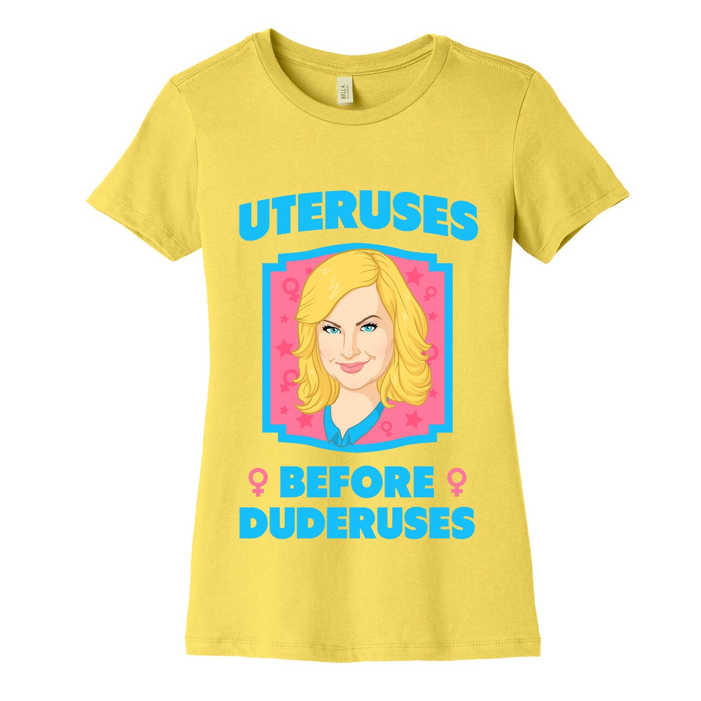 Uteruses Before Duderuses Women's Cotton Tee
