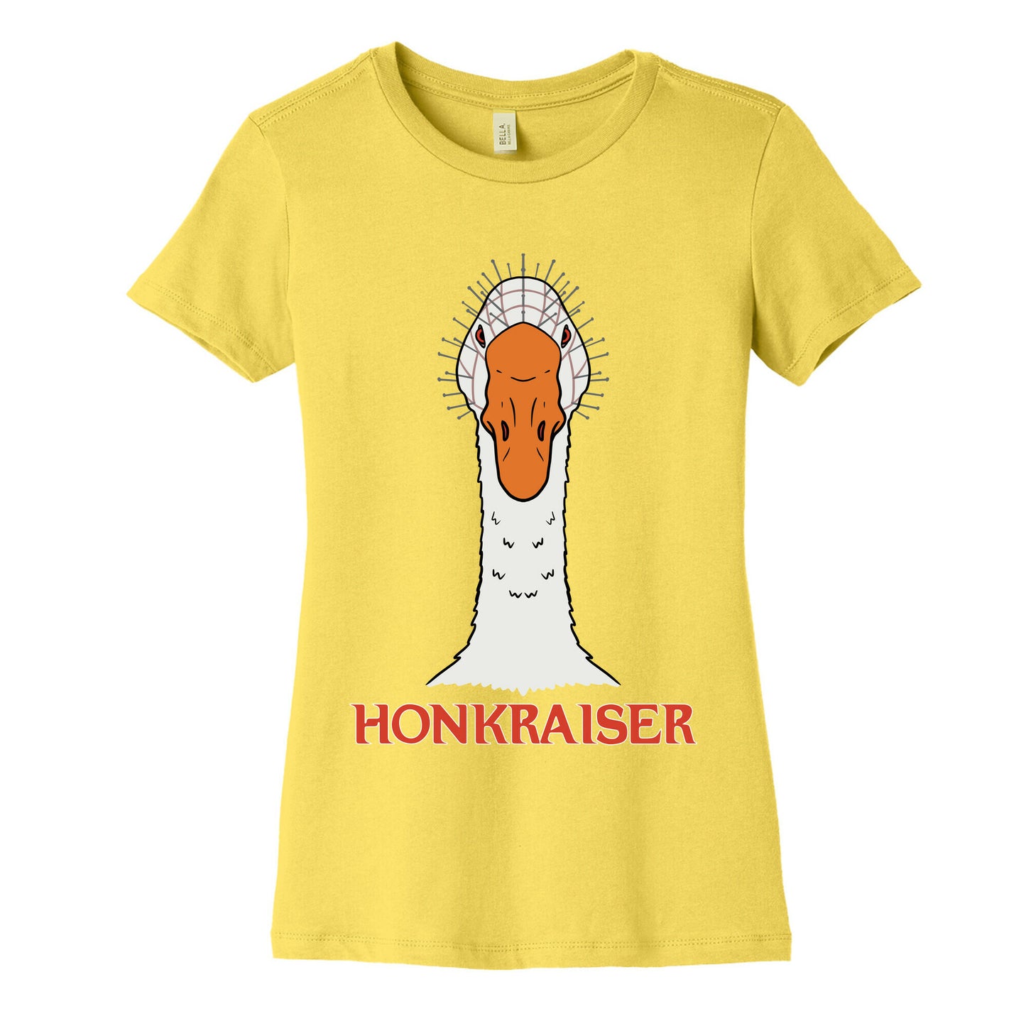 Honkraiser Pinhead Goose Women's Cotton Tee