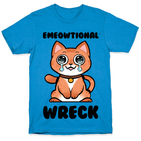 Emeowtional Wreck T-Shirt