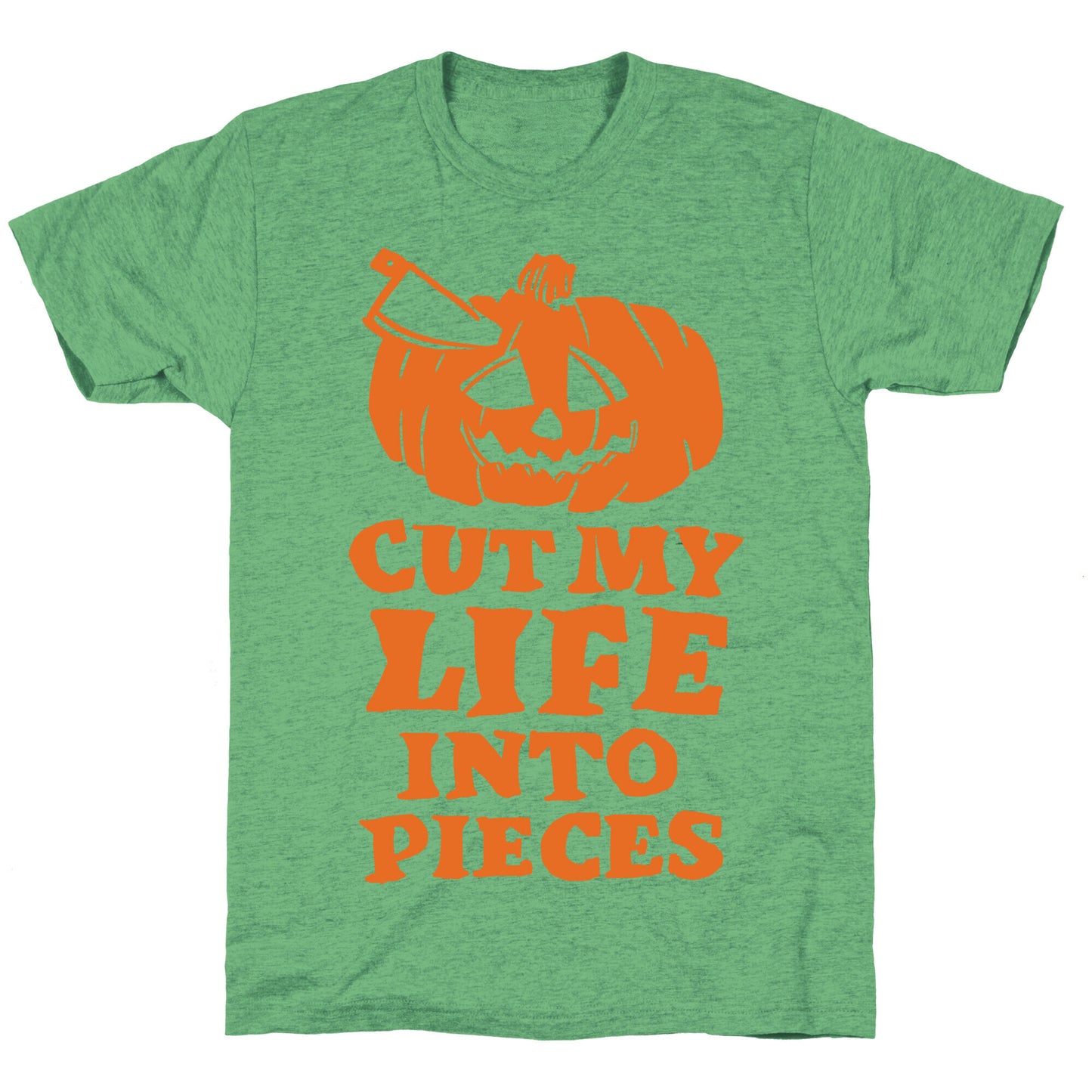 Cut My Life Into Pieces Halloween Unisex Triblend Tee