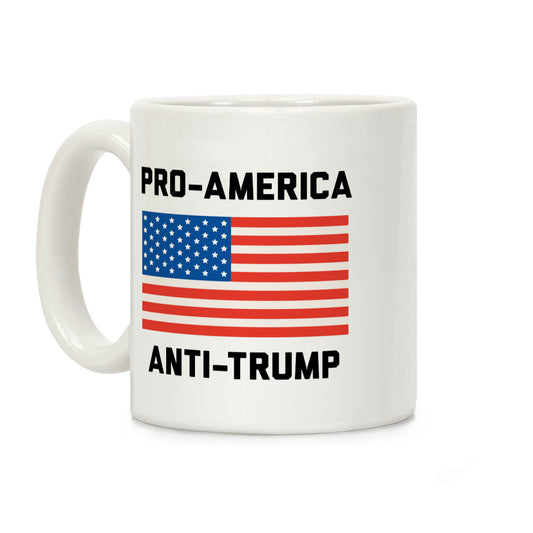 Pro-America Anti-Trump Coffee Mug