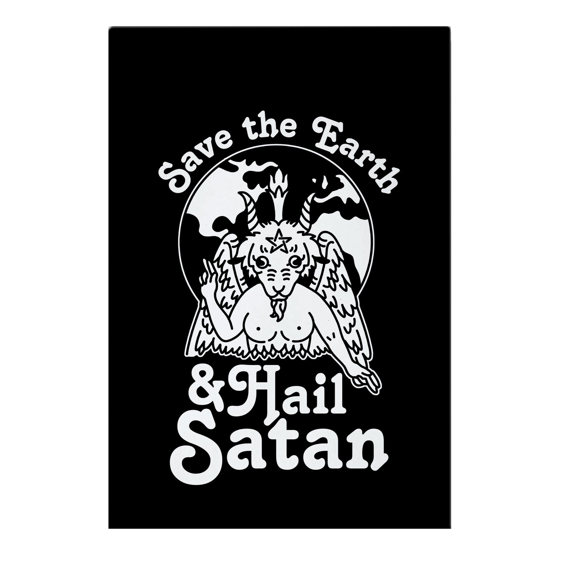 Save The Earth & Hail Satan Garden Flag