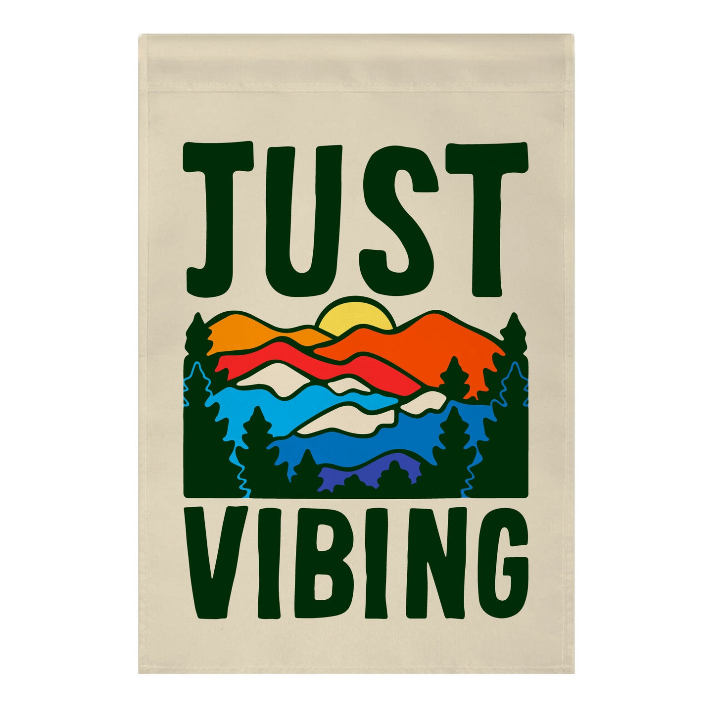 Just Vibing Mountains Garden Flag