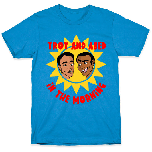 Troy and Abed in the Morning T-Shirt