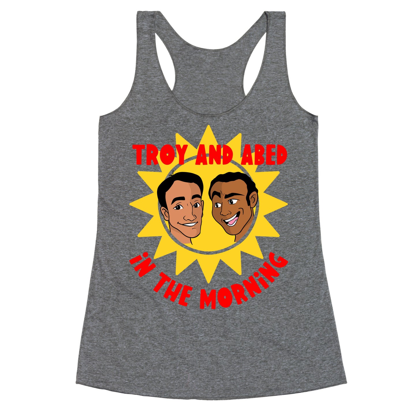 Troy and Abed in the Morning Racerback Tank