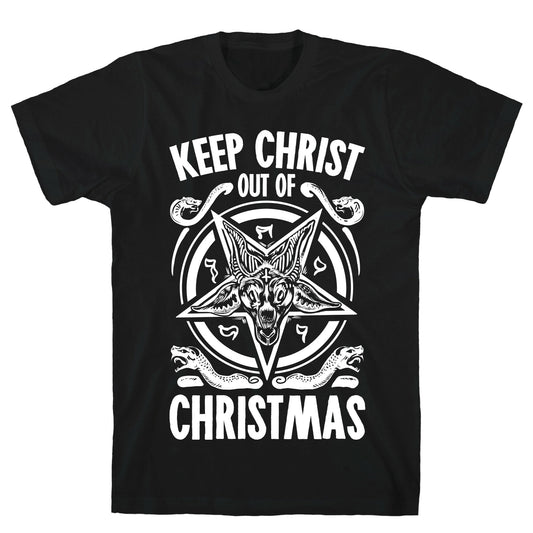 Keep Christ Out of Christmas Baphomet  T-Shirt