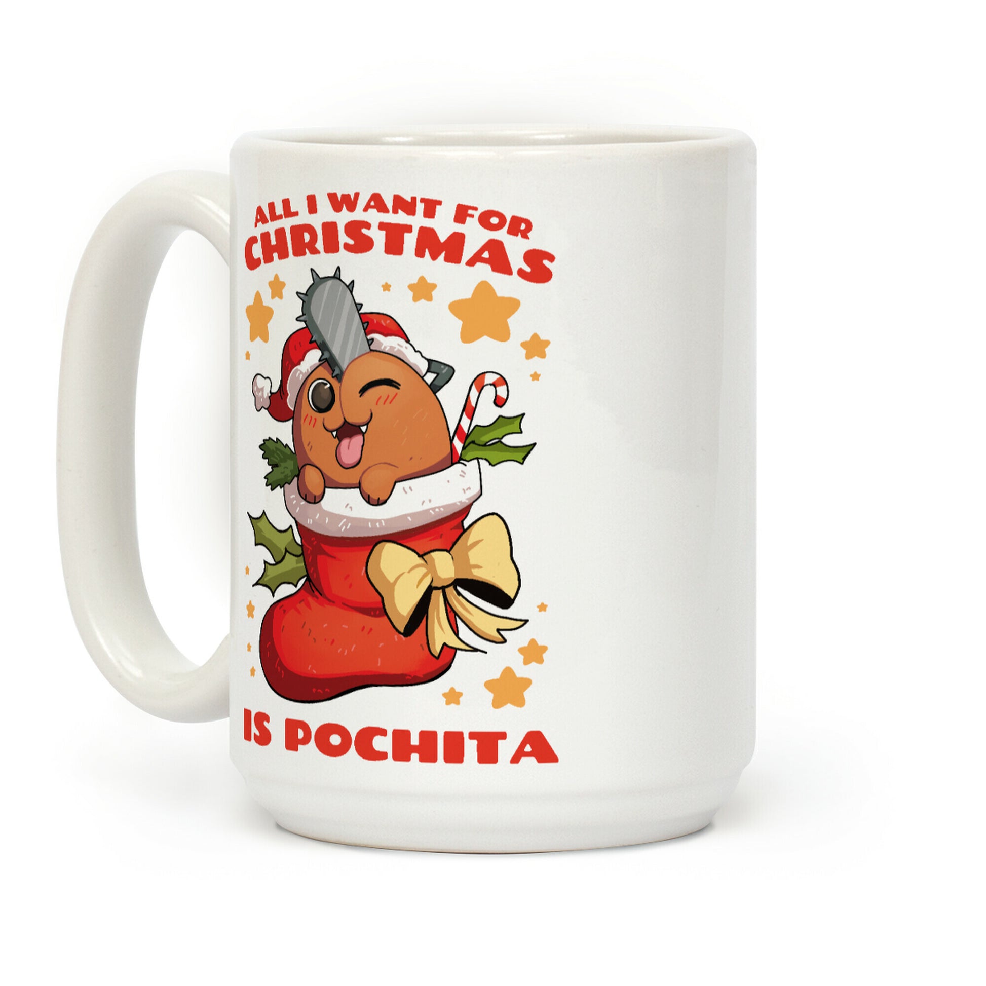 All I Want For Christmas Is Pochita Coffee Mug