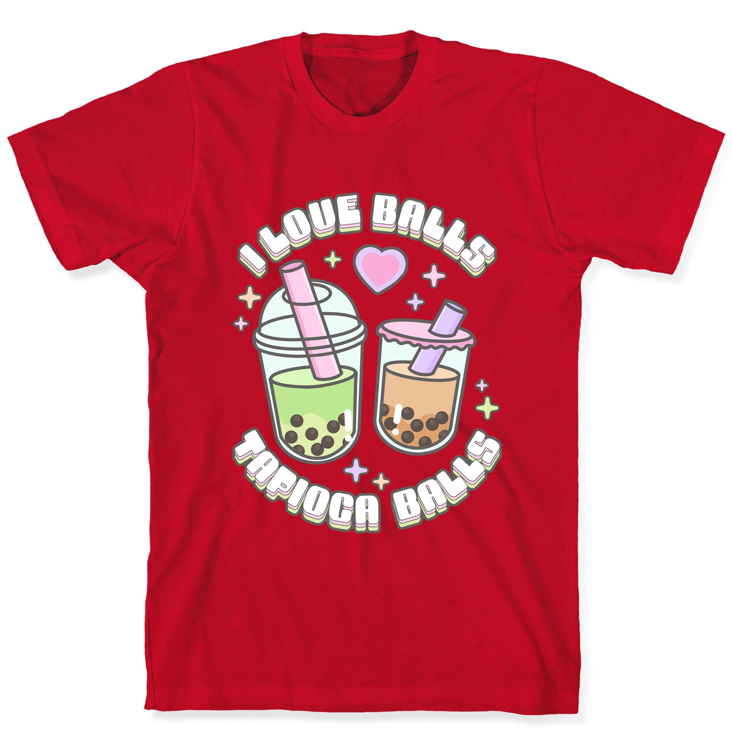 I Love Balls, Tapioca Balls T-Shirt