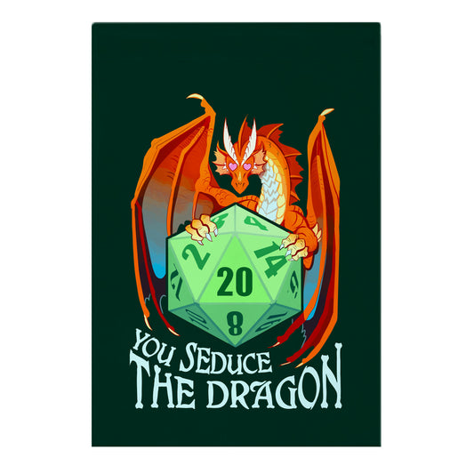 You Seduce The Dragon Garden Flag